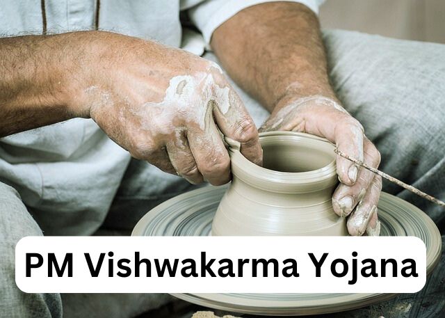 PM Vishwakarma Yojana